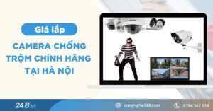 Giá lắp camera chống trộm chính hãng tại Hà Nội