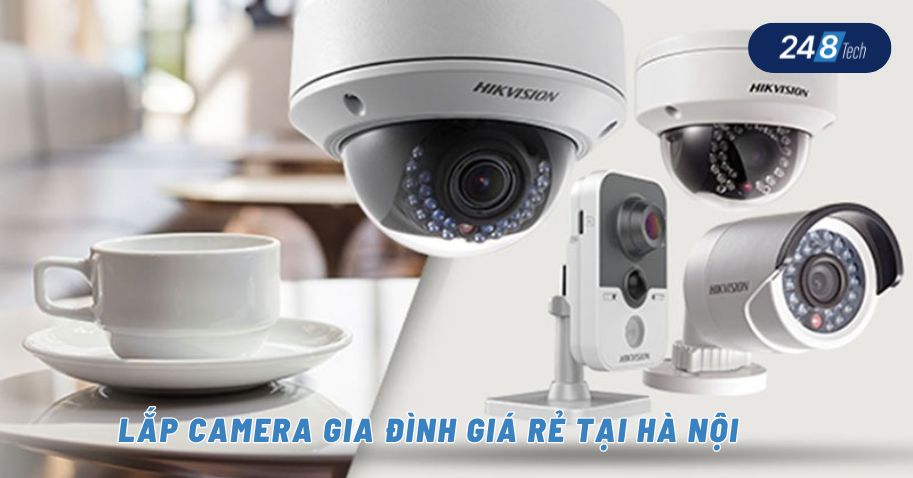 Lắp camera gia đình giá rẻ tại Hà Nội