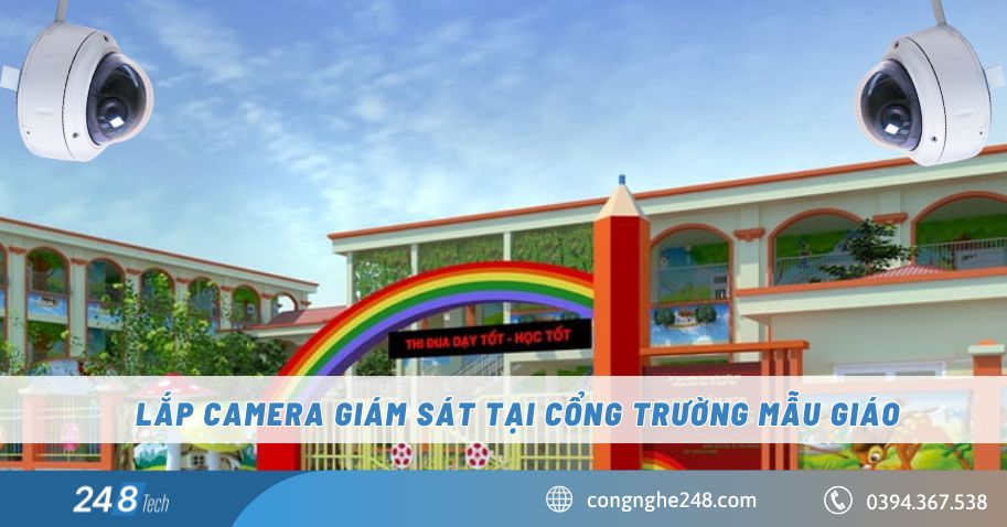 Lắp camera giám sát tại cổng trường mẫu giáo