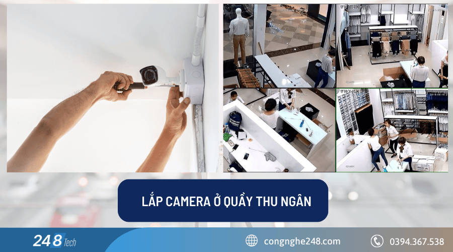 Đơn vị lắp camera tại Cầu Giấy uy tín – giải pháp an ninh hoàn hảo 2 Đơn vị lắp camera tại Cầu Giấy cho khu vực thu ngân