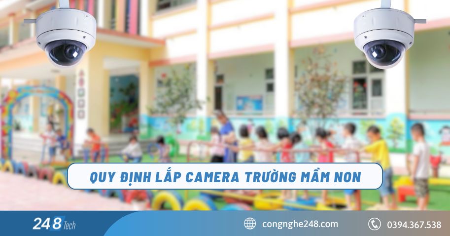 Quy định lắp camera trường mầm non