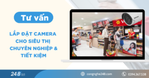 tu van lap camera cho sieu thi
