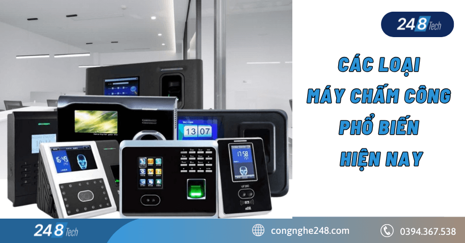 Máy chấm công - Phân loại, báo giá và gợi ý thiết bị Hikvision phù hợp 2 Những loại máy chấm công phổ biến hiện nay