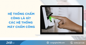Hệ thống chấm công là gì