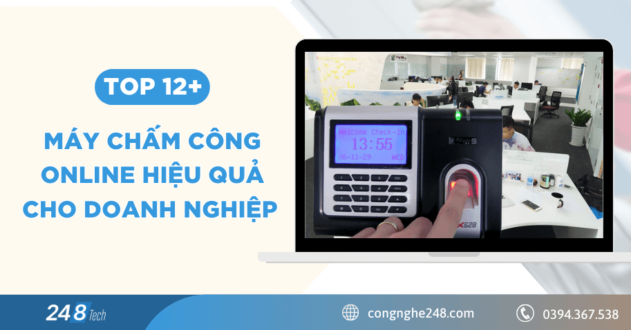 Top 12+ máy chấm công online hiệu quả cho doanh nghiệp 2026 1 máy chấm công online hiệu quả cho doanh nghiệp