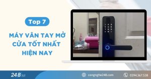 Top 7 máy vân tay mở cửa tốt nhất năm 2026