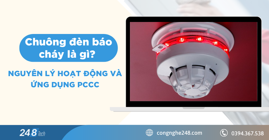 Chuông đèn báo cháy là gì? Nguyên lý hoạt động và ứng dụng PCCC
