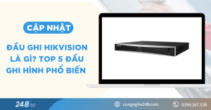 Đầu ghi Hikvision là gì?