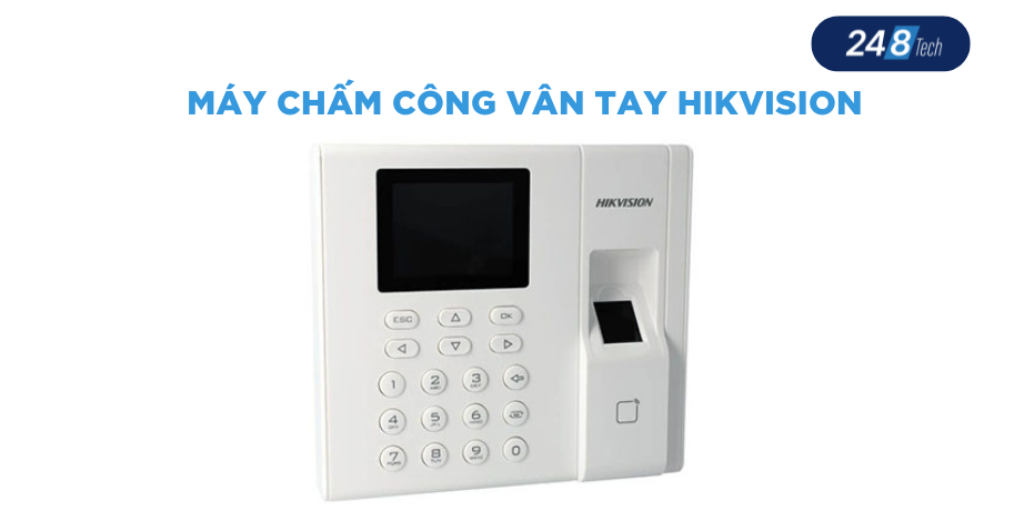 Máy chấm công bằng vân tay Hikvision