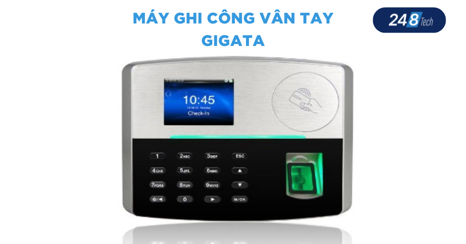 Máy ghi công vân tay Gigata
