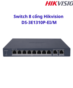 Switch 8 cổng Hikvision DS-3E1310P-EI/M