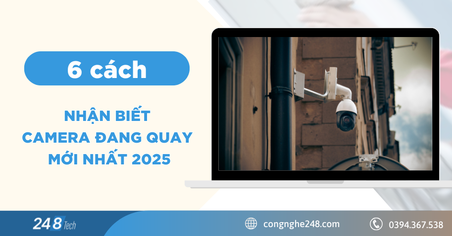cach nhan biet camera dang quay
