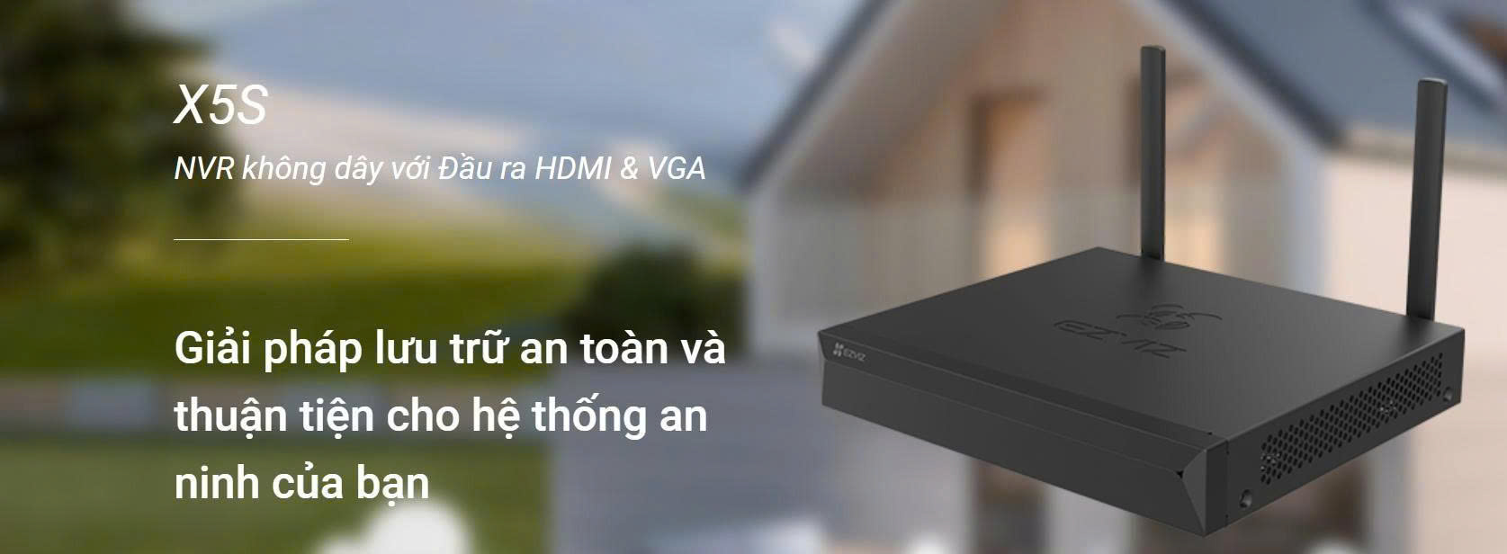 Đầu ghi không dây 4 kênh EZVIZ X5S 4W