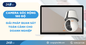 Camera góc rộng 180 độ