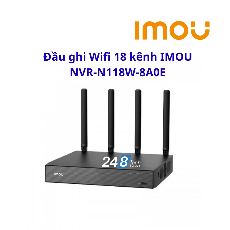 Đầu ghi Wifi 18 kênh IMOU NVR-N118W-8A0E Đầu ghi Wifi 18 kênh IMOU NVR-N118W-8A0E