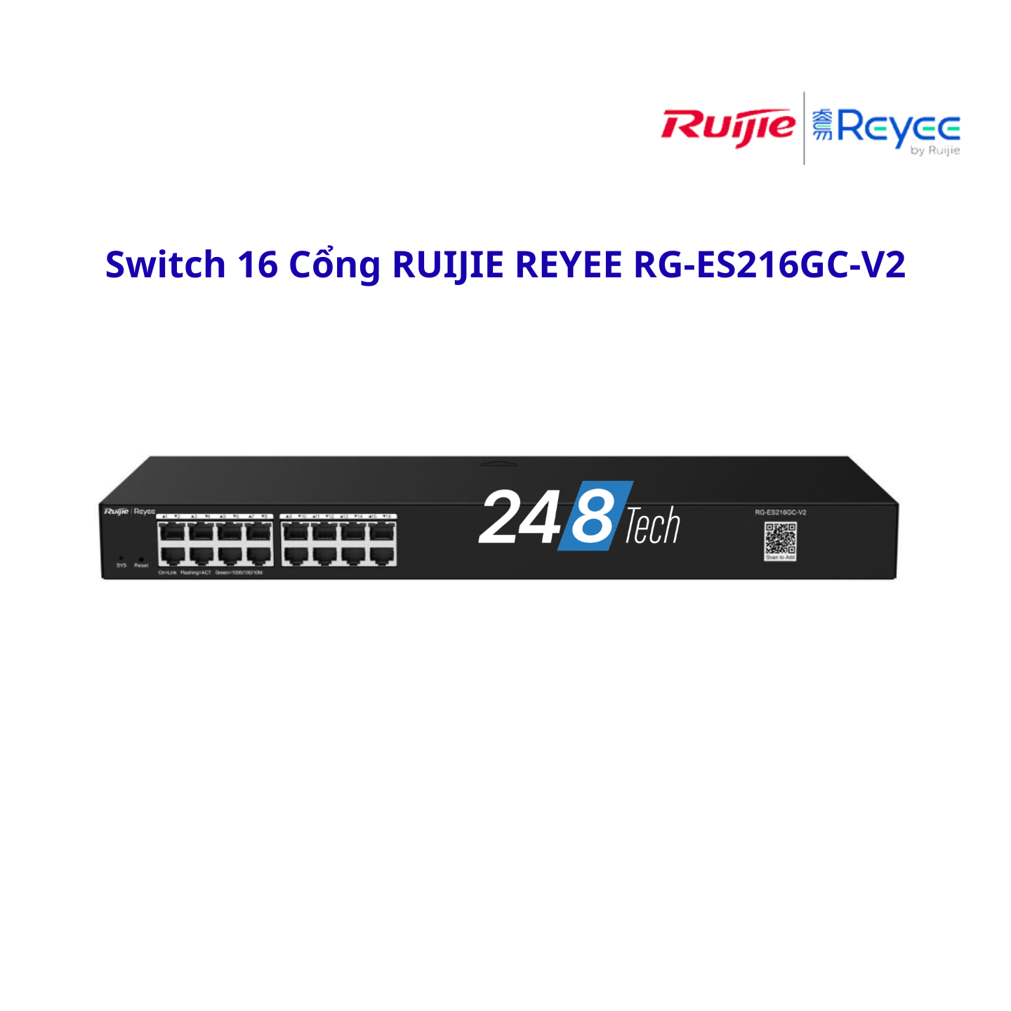 Switch 16 Cổng RUIJIE REYEE RG-ES216GC-V2 Switch 16 Cổng RUIJIE REYEE RG-ES216GC-V2
