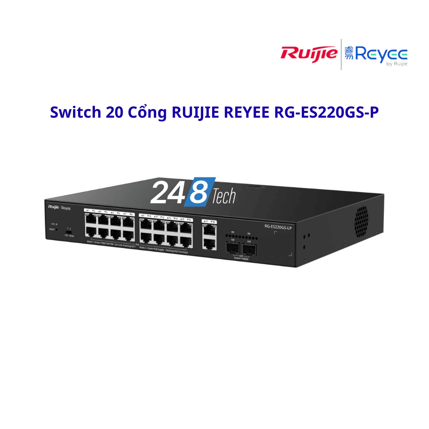 Switch POE 4 Cổng REYEE RG-ES205GC-P (1) Switch 20 Cổng RUIJIE REYEE RG-ES220GS-P