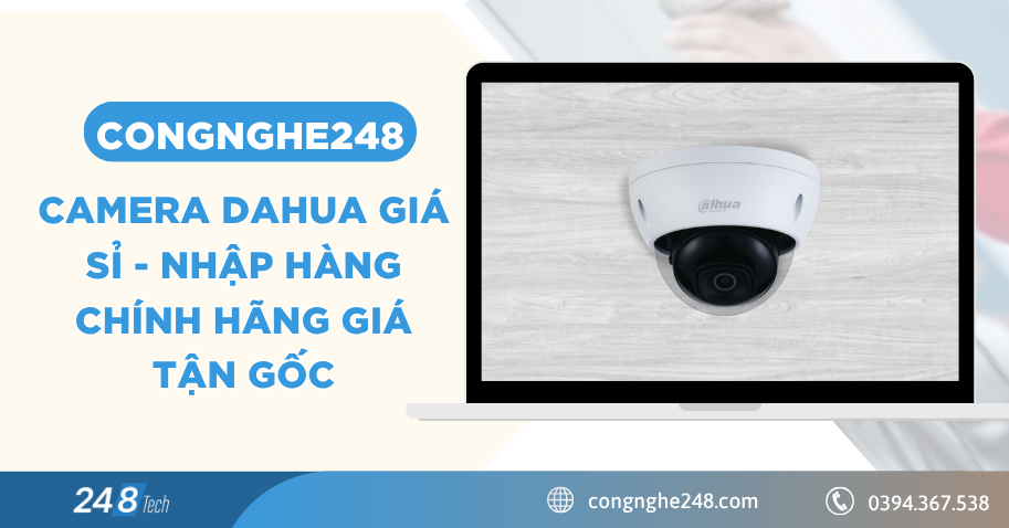 Camera Dahua giá sỉ